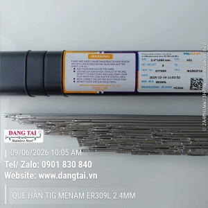 Que Hàn TIG Inox Menam 309L Chính Hãng – Hàn Thép & Inox Bền, Giá Tốt
